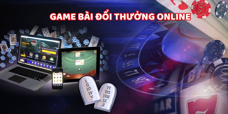 Game bài đổi thưởng online